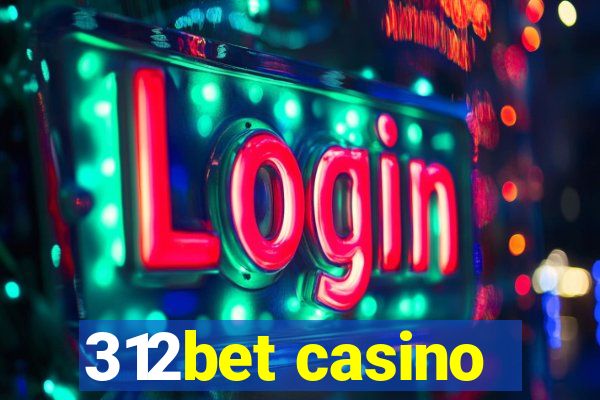 312bet casino